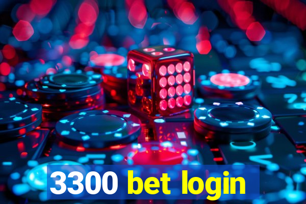 3300 bet login